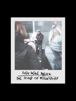 Sven Andre Dreyer Sounds Of Düsseldorf